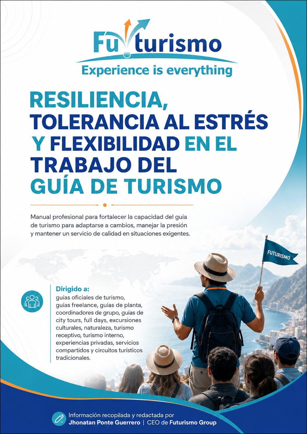 Resilencia, tolerancia al estres para guias de turismo
